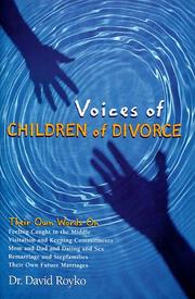 Cover of: Voices of children of divorce by David Royko