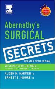 Cover of: Abernathy's Surgical Secrets, Updated Edition (Book w/ Student Consult) by Alden H. Harken, Ernest Moore
