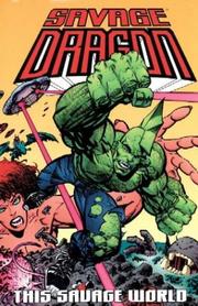 Cover of: This Savage World (Savage Dragon, Vol. 15) by Erik Larsen