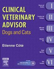 Cover of: Clinical Veterinary Advisor: Dogs and Cats