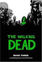 Cover of: The Walking Dead, Book Three