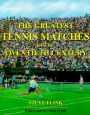Cover of: The Greatest Tennis Matches of the Twentieth Century