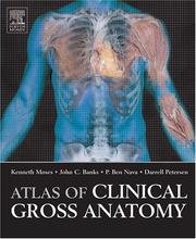 Cover of: Atlas of Clinical Gross Anatomy by Kenneth Moses, Pedro Nava, John Banks, Darrell Petersen