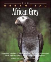 Cover of: The Essential African Grey (Essential (Howell))