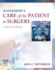 Cover of: Alexander's Care of the Patient in Surgery by Jane C. Rothrock