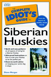 Cover of: The complete idiot's guide to Siberian Huskies