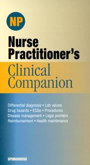 Cover of: Nurse Practitioner's Clinical Companion (Springhouse Clinical Companion Series)