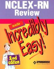 Cover of: Nclex-Rn Review Made Incredibly Easy