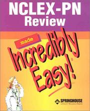 Cover of: Nclex-Pn Review Made Incredibly Easy