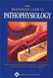 Cover of: Professional Guide to Pathophysiology (Professional Guide Series)