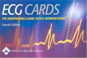 Cover of: ECG CARDS: The Indispensible Guide to ECG Interpretation