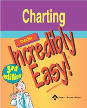 Cover of: Charting Made Incredibly Easy! by Springhouse, Springhouse