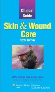 Cover of: Clinical Guide: Skin and Wound Care (Clinical Guide: Skin & Wound Care)