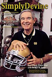 Cover of: Simply Devine: Memoirs of a Hall of Fame Coach (Notre Dame Edition)