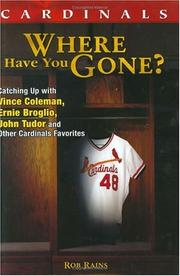 Cover of: Cardinals: Where Have You Gone?