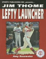 Cover of: Jim Thome: Lefty Launcher (Baseball Superstar)