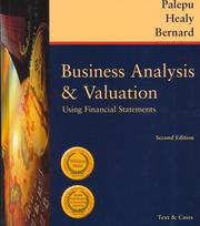 Cover of: Business Analysis and Valuation by Krishna G. Palepu, Paul M. Healy, Victor L. Bernard