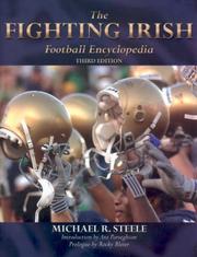 Cover of: The Fighting Irish Football Encyclopedia by Michael R. Steele