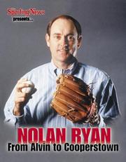 Cover of: Nolan Ryan: From Alvin to Cooperstown