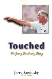 Cover of: Touched: The Jerry Sandusky Story