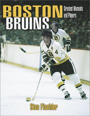 Cover of: Boston Bruins by Stan Fischler