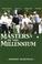 Cover of: Masters of the Millennium