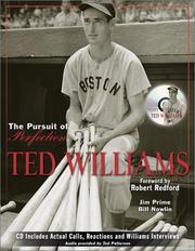 Cover of: Ted Williams: The Pursuit of Perfection