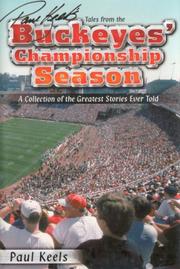 Cover of: Paul Keels' Tales from the Buckeyes Championship Season by Paul Keels
