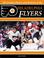 Cover of: The Greatest Players and Moments of the Philadelphia Flyers