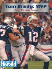 Cover of: Tom Brady: Most Valuable Patriot