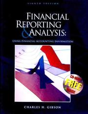 Financial Reporting and Analysis by Charles H. Gibson