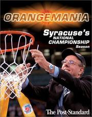 Cover of: Orange Mania!: Syracruse's National Championship Season