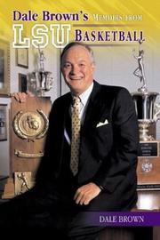 Cover of: Dale Brown's Memoirs from LSU Basketball