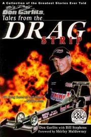 Cover of: Tales from the Drag Strip with Big Daddy Don Garlits | Don Garlits