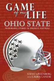 Cover of: Game of My Life Ohio State by Steven Greenberg, Laura Lanese