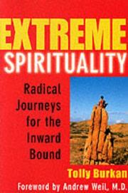 Cover of: Extreme Spirituality: Radical Journeys for the Inward Bound