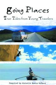 Cover of: Going Places: True Tales from Young Travelers