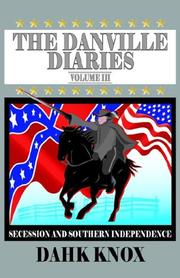Cover of: The Danville Diaries, Volume III