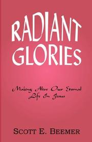 Cover of: Radiant Glories | Scott, E. Beemer