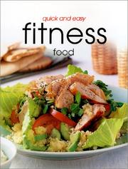 Cover of: Quick & Easy Fitness Food