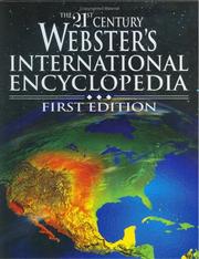 Cover of: The 21st century Webster's international encyclopedia: the new illustrated reference guide