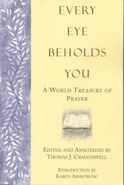 Cover of: Every Eye Beholds You: A World Treasury of Prayer