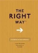 Cover of: The Right Way | Lauren Mccutcheon