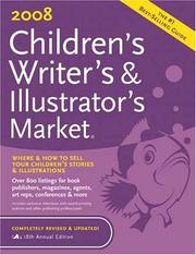Cover of: Children's Writer's & Illustrator's Market 2008 (Children's Writer's and Illustrator's Market)