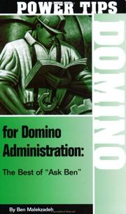 Cover of: Power Tips for Domino Administration: The Best of "Ask Ben"