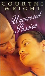 Cover of: Uncovered passion