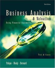 Cover of: Business Analysis and Valuation by Krishna G. Palepu, Paul M. Healy, Victor L Bernard