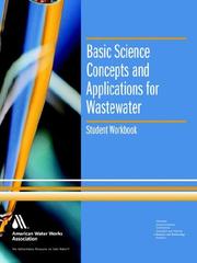 Cover of: Basic Science Concepts and Applications for Wastewater | American Water Works Association