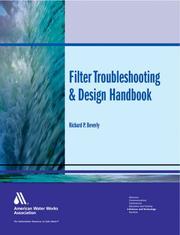 Filter troubleshooting and design handbook by Richard P. Beverly