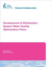 Cover of: Development of Distribution System Water Quality Optimization Plans